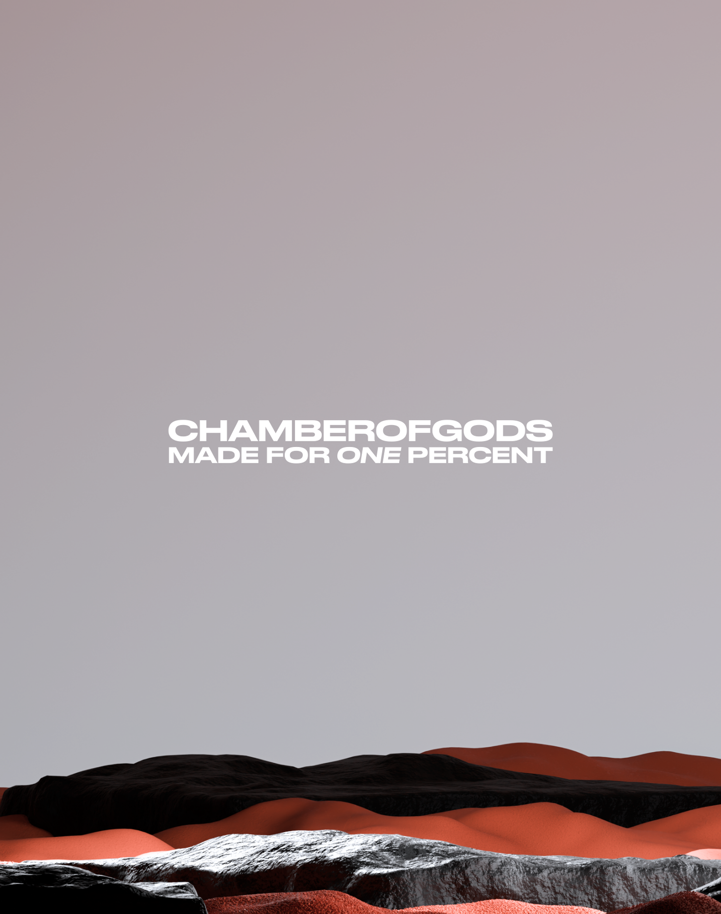 ChamberofGods Brand Identity - 'Made for One Percent' Tagline with a Dramatic Desert Landscape Featuring Red Sand Dunes, Dark Rocks, and Snow-Capped Peaks